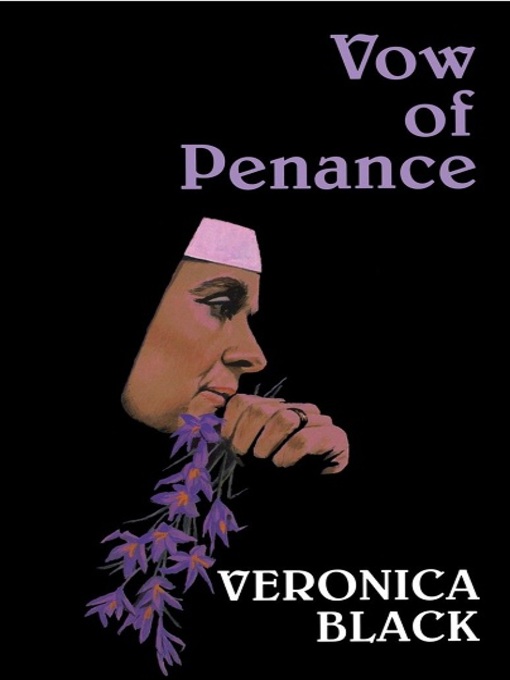 Title details for Vow of Penance by Veronica Black - Available